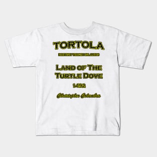 Tortola 1492 Kids T-Shirt